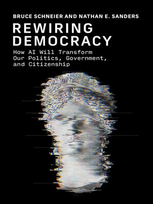 cover image of Rewiring Democracy